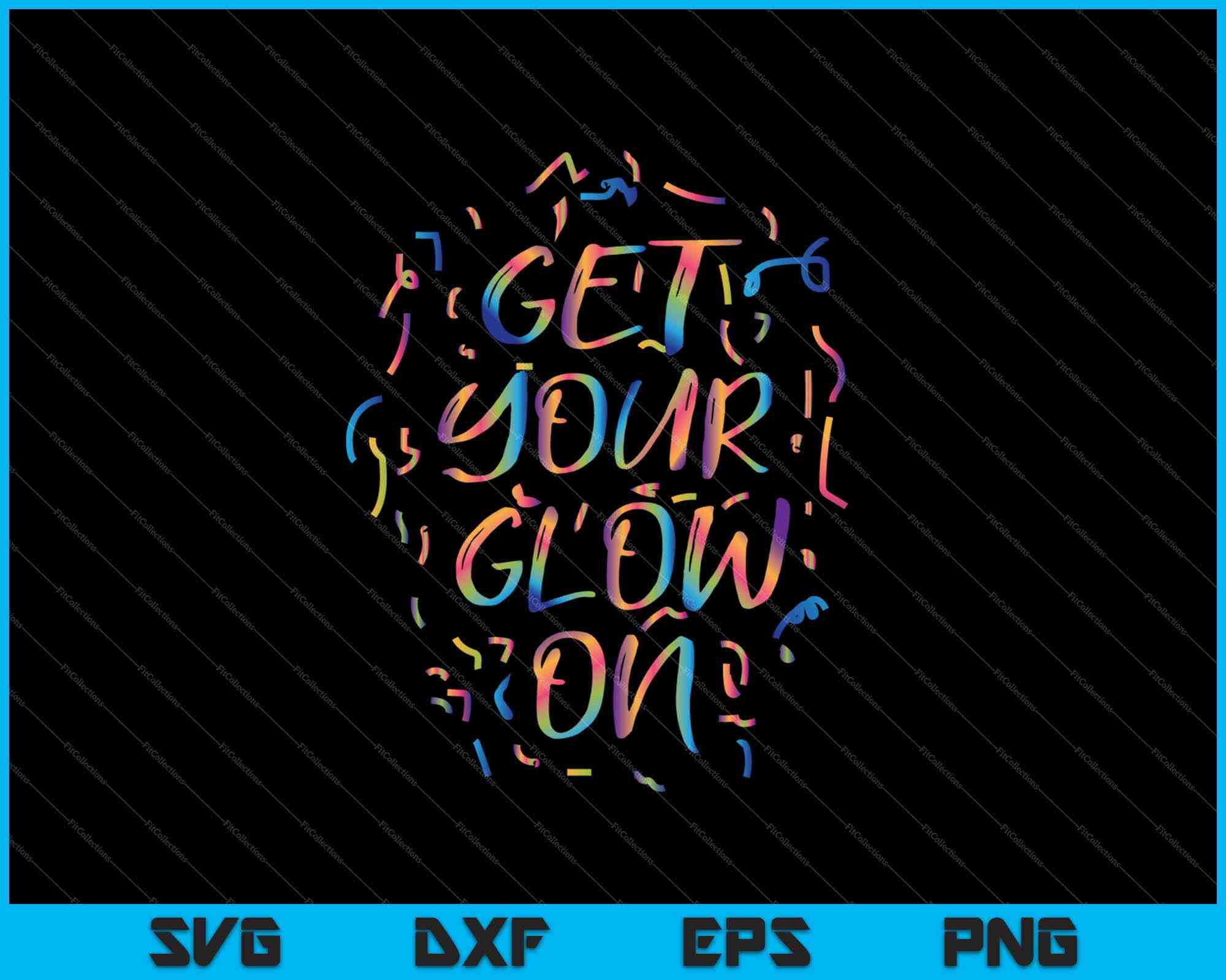 Glow Design for kids and adults 2 SVG PNG Cutting Printable Files ...