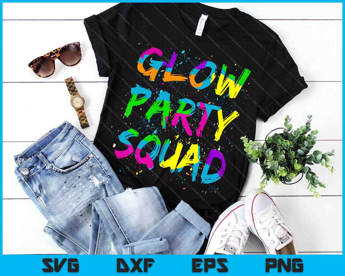 Glow Party Squad Paint Splatter Effect Neon Thema jaren '80 SVG PNG Snijden afdrukbare bestanden