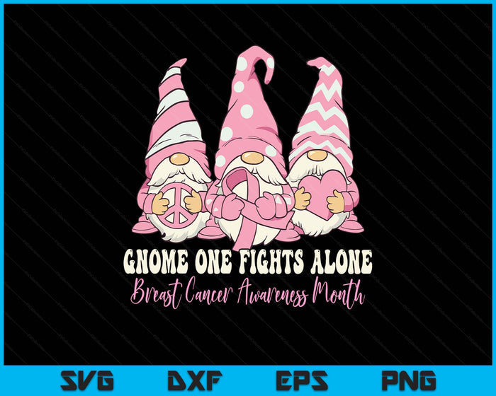 Gnome One Fights Alone Breast Cancer Awareness Month SVG PNG Digital Printable Files