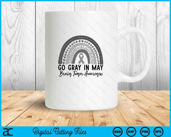 Go Gray In May Shirt Rainbow Brain Cancer Tumor Awareness SVG PNG Digital Printable Files