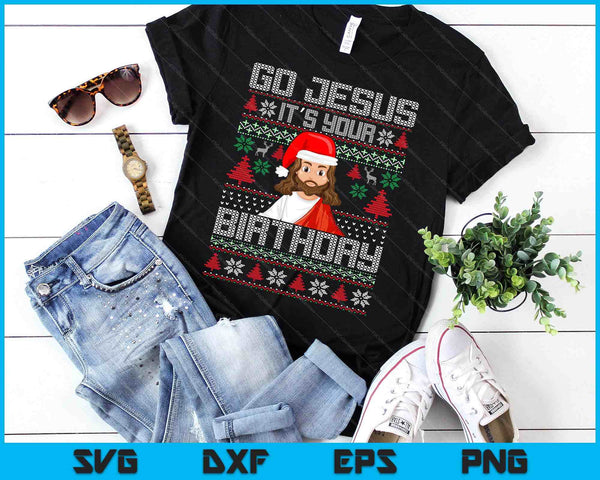 Go Jesus It's Your Birthday Ugly Christmas Sweater SVG PNG Digital Printable Files