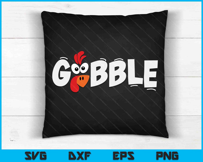 Gobble Turkey Shirt SVG PNG Digital Cutting Files