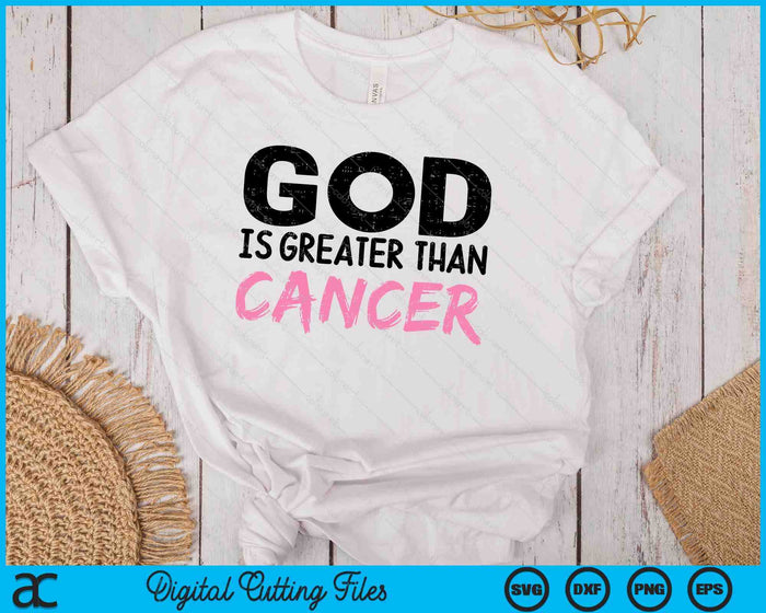 God Is Greater Than Cancer Breast Cancer Awareness Hope Gift SVG PNG Digital Cutting File