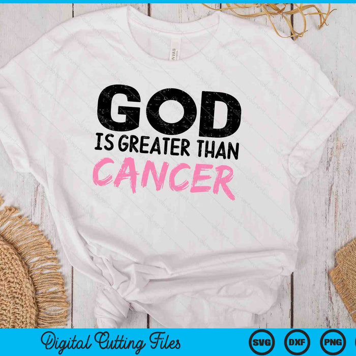 God Is Greater Than Cancer Breast Cancer Awareness Hope Gift SVG PNG Digital Cutting File