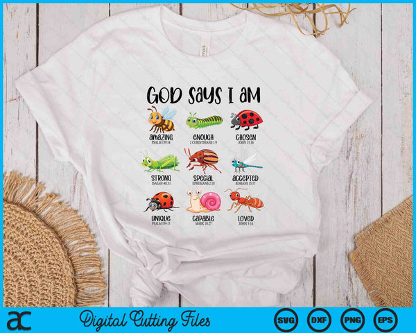 God Says I Am Christian Bug Hunter Hunting Bugs SVG PNG Digital Printable Files