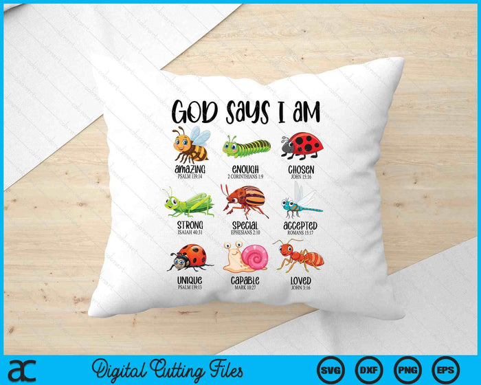 God Says I Am Christian Bug Hunter Hunting Bugs SVG PNG Digital Printable Files