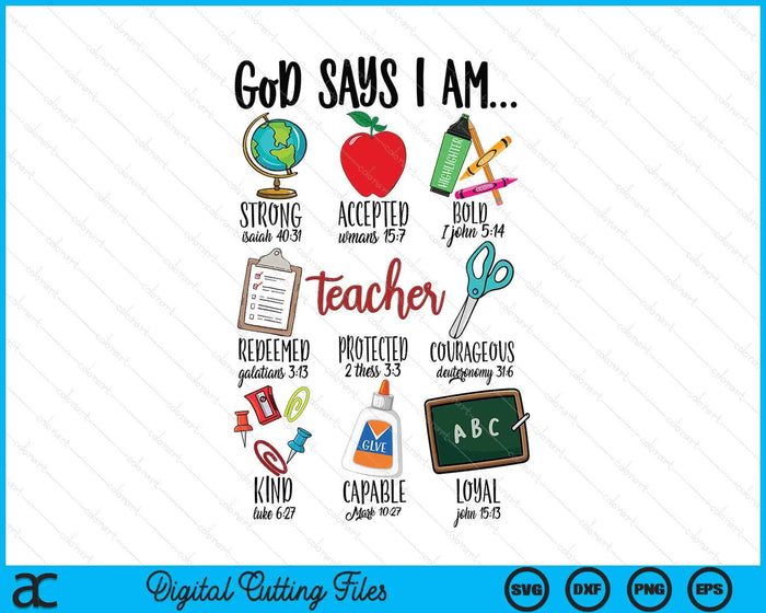 God Says I Am Teacher SVG PNG Digital Printable Files