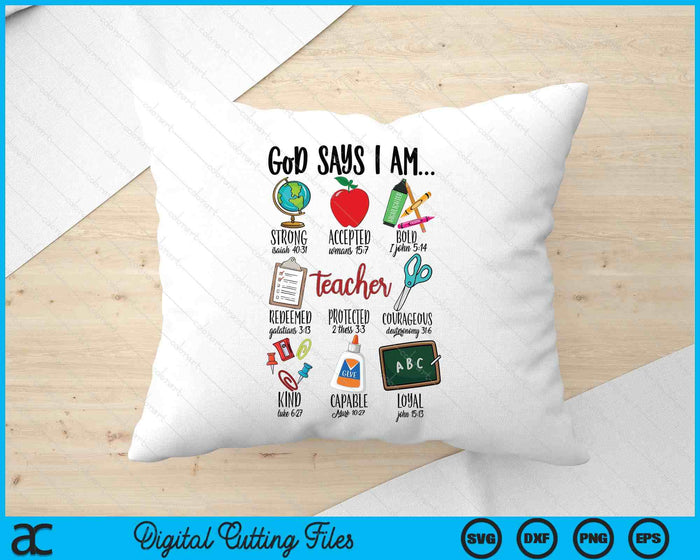 God Says I Am Teacher SVG PNG Digital Printable Files