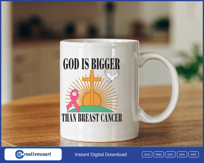 God Is Bigger Than Breast Cancer cross, sunrise and pink ribbon SVG design on a white coffee mug