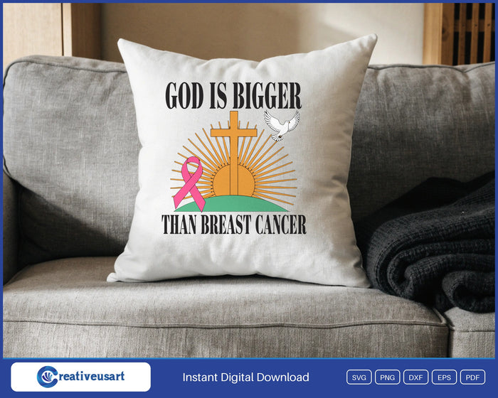 God Is Bigger Than Breast Cancer cross, sunrise and pink ribbon SVG design on a white throw pillow