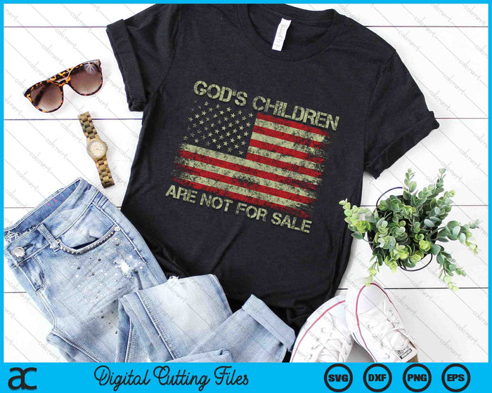 God's Children Are Not For Sale American Flag SVG PNG Digital Cutting Files