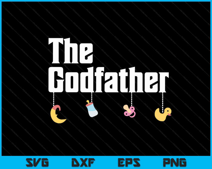 Godfather Godson Goddaughter SVG PNG Digital Cutting Files