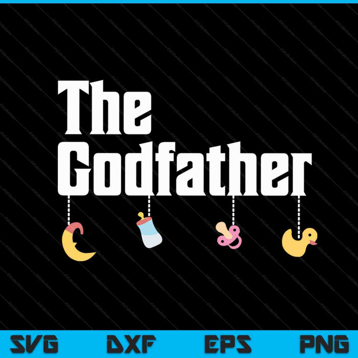 Godfather Godson Goddaughter SVG PNG Digital Cutting Files