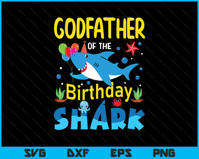 Godfather Birthday Kids Shark Party Matching Family SVG PNG Digital Printable Files