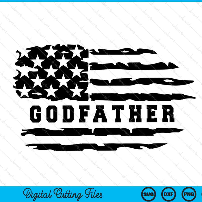 Godfather distressed American flag SVG cut file
