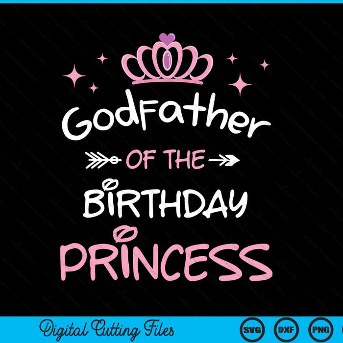 Godfather of the birthday princess SVG cut file