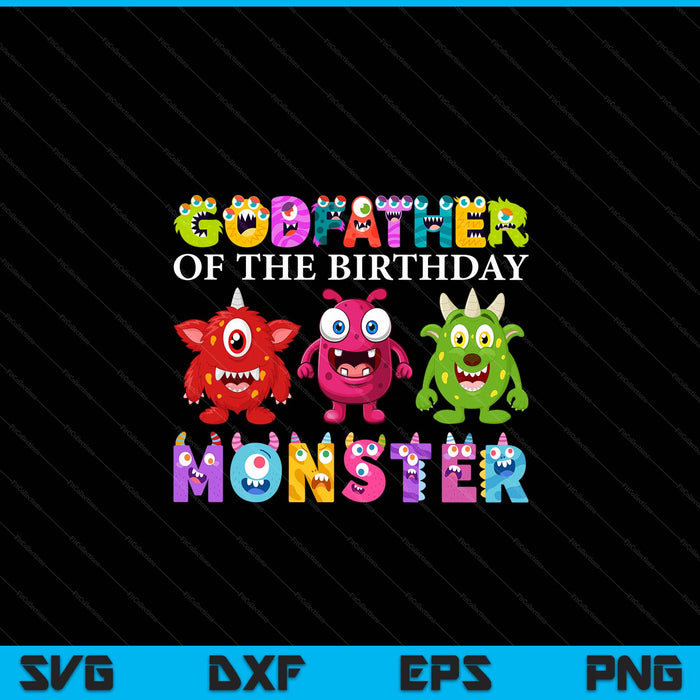 Godfather of the little monster birthday party family monster SVG PNG cut file for Cricut