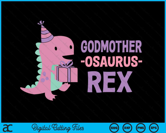 Godmother Dinosaur Family Matching Birthday SVG PNG Digital Cutting Files