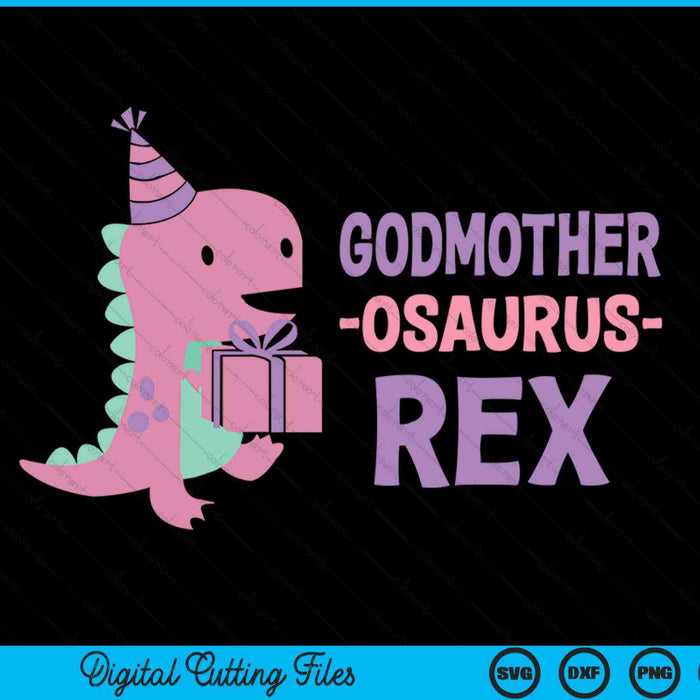 Godmother Dinosaur Family Matching Birthday SVG PNG Digital Cutting Files