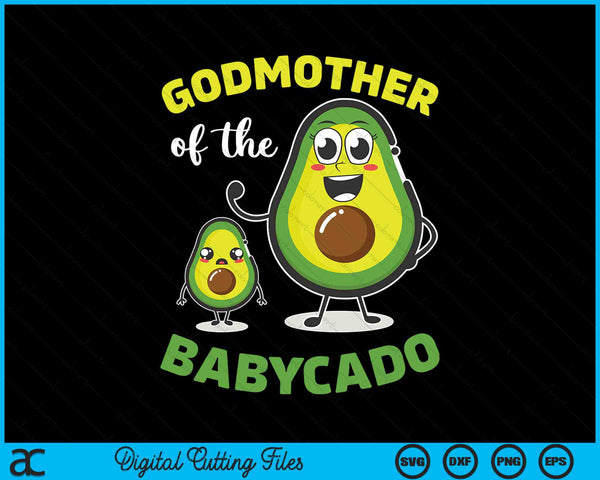 Godmother Of The Babycado Avocado Family Matching SVG PNG Digital Printable Files