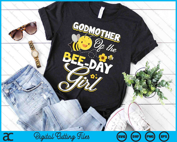 Godmother Of The Bee Day Girl Bee Birthday Party Theme SVG PNG Digital Cutting File