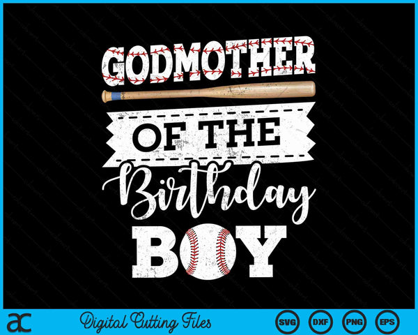 Godmother of the birthday boy baseball baller SVG cut file
