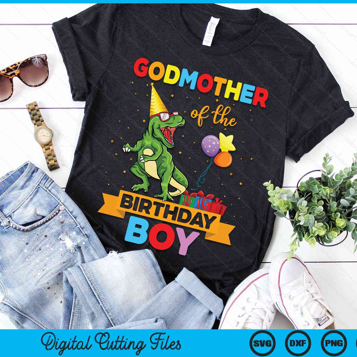 Godmother Of The Birthday Boy Family Matching Dinosaur Squad SVG PNG Digital Cutting Files