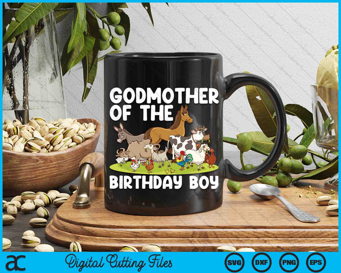 Godmother Of The Birthday Boy Farm Animals Theme SVG PNG Digital Cutting Files