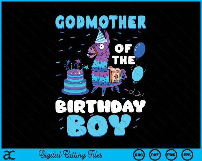 Godmother Of The Birthday Boy Llama Family Party SVG PNG Digital Cutting File