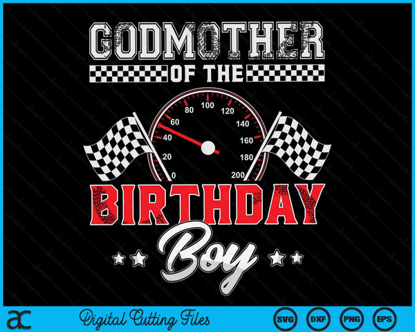 Godmother of the Birthday Boy Race Car Racing Car Driver SVG PNG digitale afdrukbare bestanden