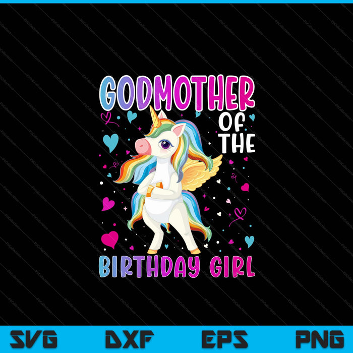 Godmother of the birthday girl flossing unicorn godmother SVG cut file