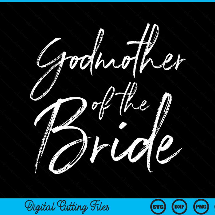 Godmother of the bride for wedding SVG cut file