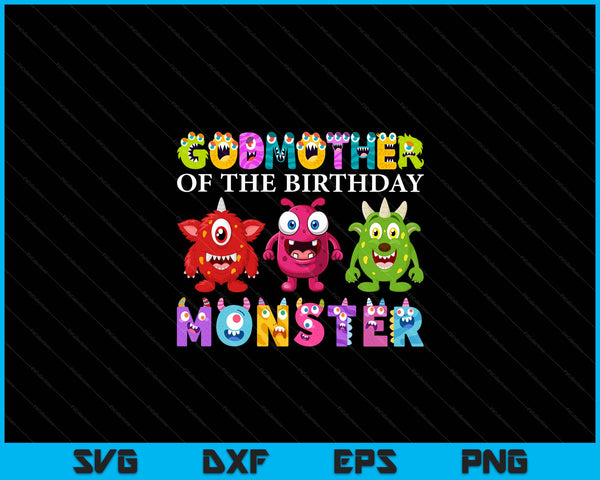 Godmother Of The Little Monster Birthday Party Family Monster SVG PNG Digital Printable Files
