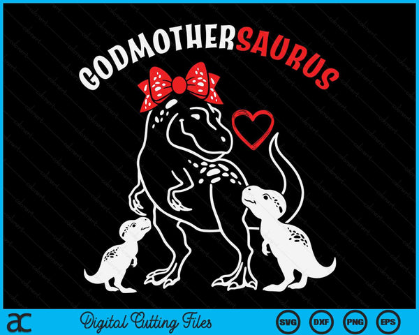 Godmothersaurus Godmother 2 Kids Dinosaur Mother's Day SVG PNG Digital Cutting Files
