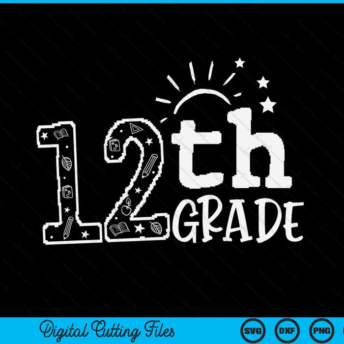 Going to 12th grade teacher squad SVG cut file