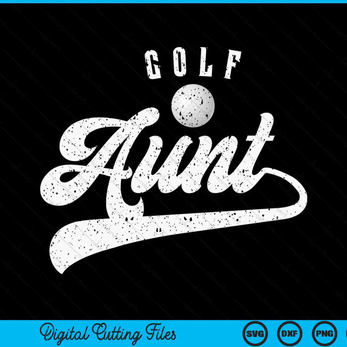 Golf aunt SVG cut file