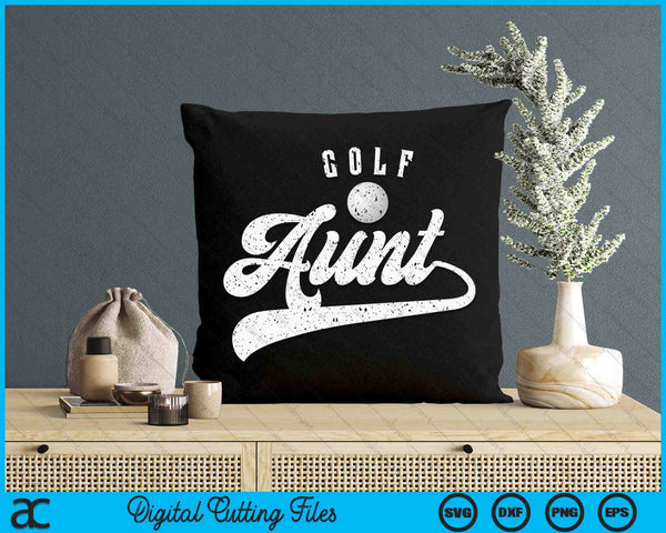 Golf Aunt SVG PNG Digital Cutting File