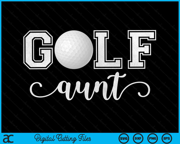 Golf tante Golf Sport minnaar verjaardag Moederdag SVG PNG digitale snijbestanden