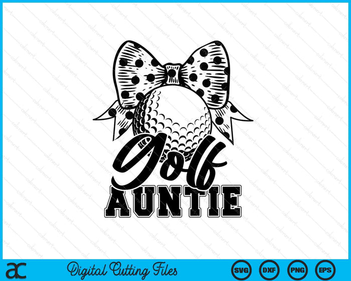 Golf Auntie Game Day Mother's Day SVG PNG Digital Printable Files