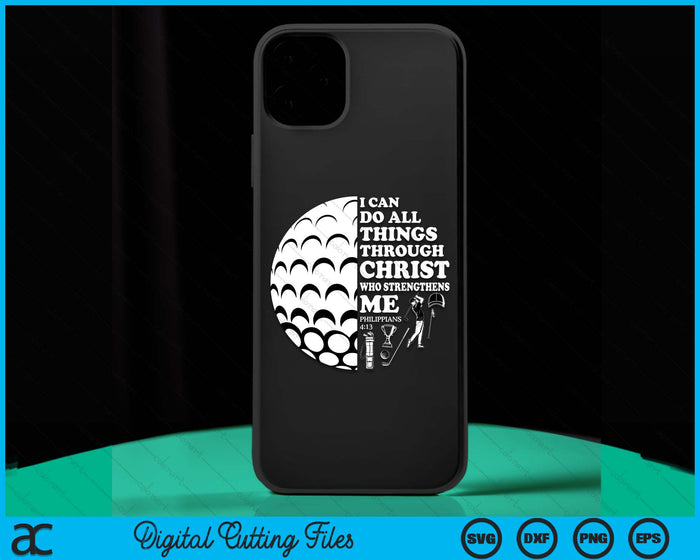 Golf Bible Verse Christian Sayings Philippians 4:13 Case SVG PNG Digital Cutting Files