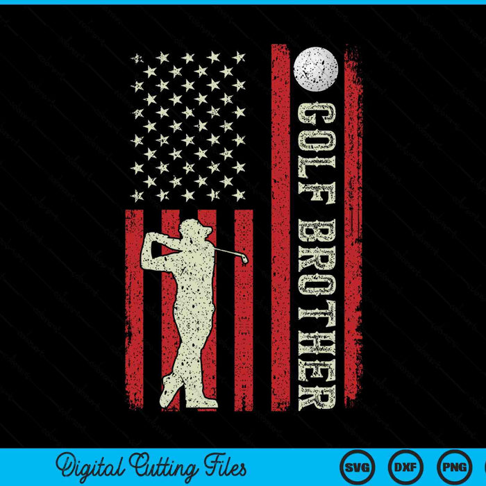 Golf brother US flag for brother SVG PNG cut file for Cricut