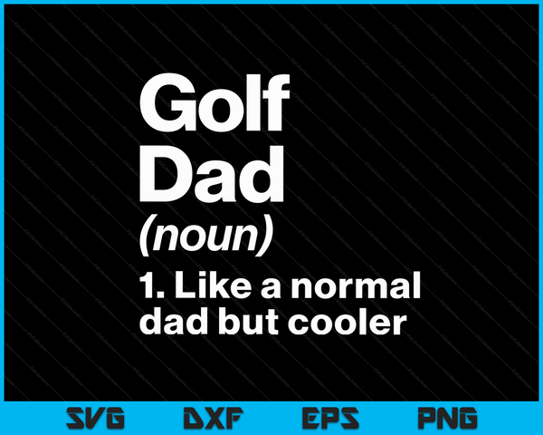 Golf papa definitie grappige &amp; brutale sport SVG PNG digitale afdrukbare bestanden