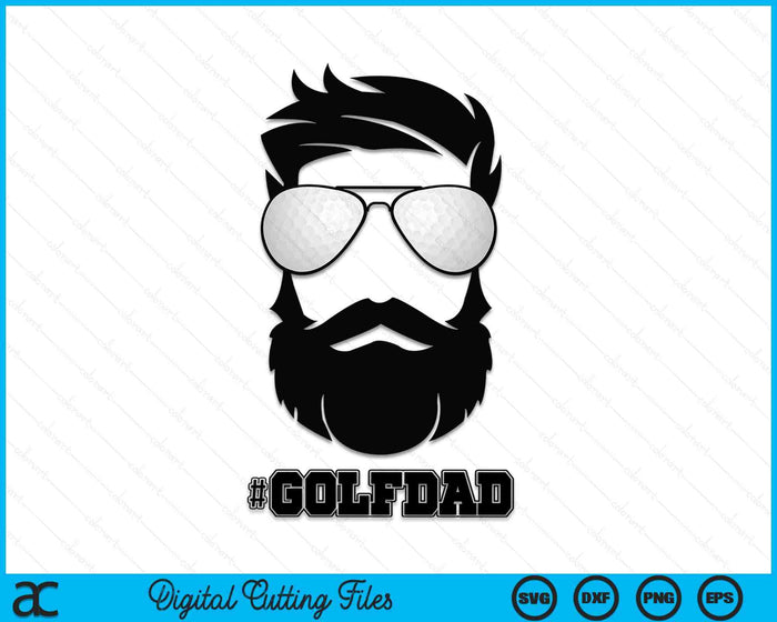 Golf Dad With Beard And Cool Sunglasses SVG PNG Digital Printable Files