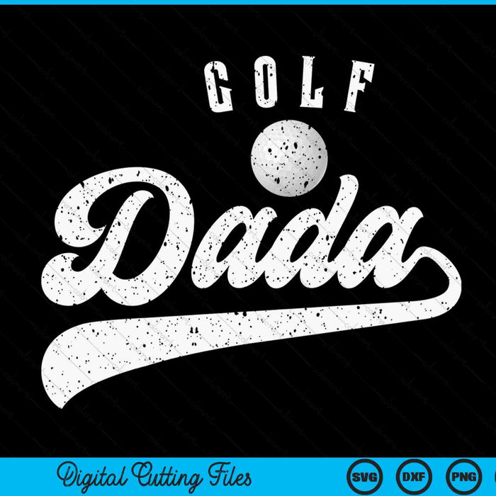 Golf dada SVG cut file