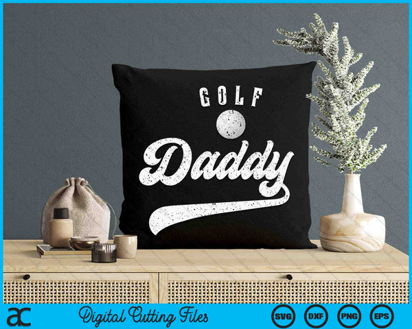 Golf Daddy SVG PNG Digital Cutting File