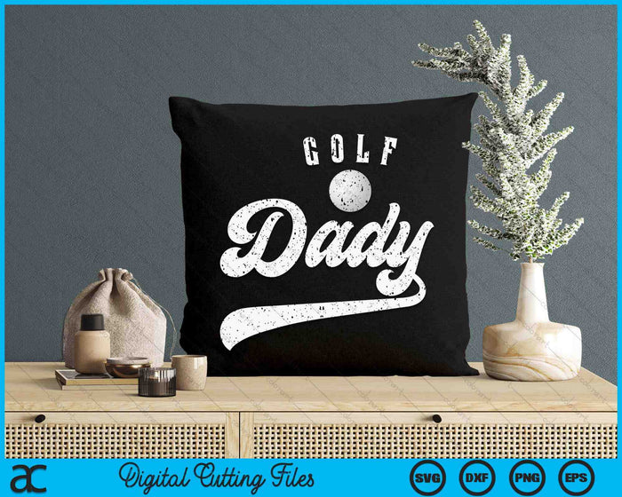 Golf Dady SVG PNG Digital Cutting File