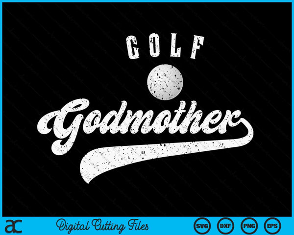 Golf godmother SVG PNG cut file for Cricut