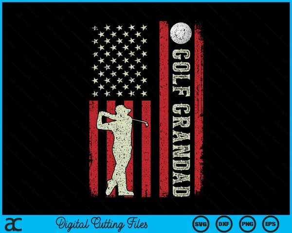 Golf grandad US flag for grandad SVG PNG cut file for Cricut