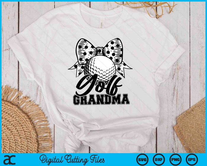 Golf Grandma Game Day Mother's Day SVG PNG Digital Printable Files