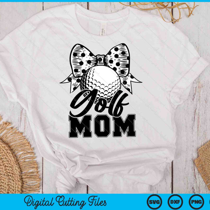 Golf Mom Game Day Mother's Day SVG PNG Digital Printable Files